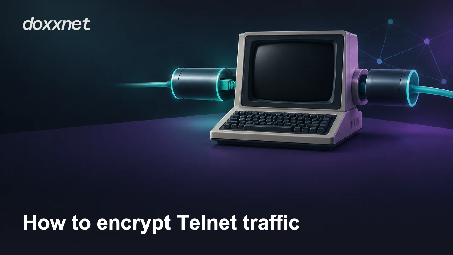 How to encrypt Telnet traffic: Vintage terminal with an enclosed network lead, with the doxxnet wordmark.